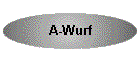 A-Wurf