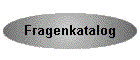 Fragenkatalog