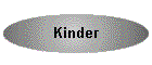 Kinder